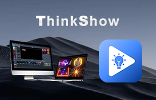 ThinkShow | 掌控视听，演绎无限精彩